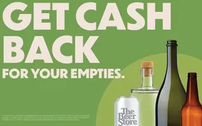 The Beer Store catalogue in Barrie | Get Cash Back For Your Empties | 2025-04-28T00:00:00.000Z - 2025-05-28T00:00:00.000Z
