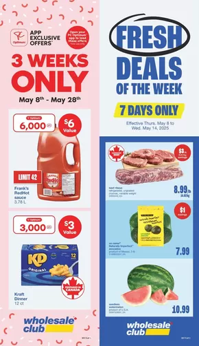 Wholesale Club catalogue in Laval | Top deals for all customers | 2025-05-08T00:00:00.000Z - 2025-05-28T00:00:00.000Z