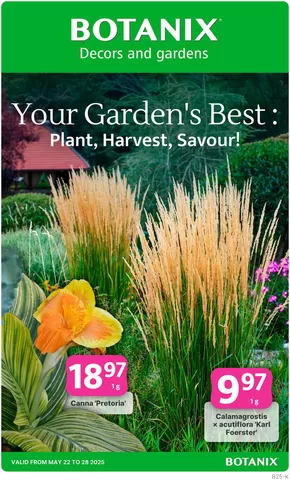 Botanix catalogue in Saint-Jean-sur-Richelieu | Botanix Flyer from May 22 to 28, 2025 | 2025-05-22T00:00:00.000Z - 2025-05-28T00:00:00.000Z