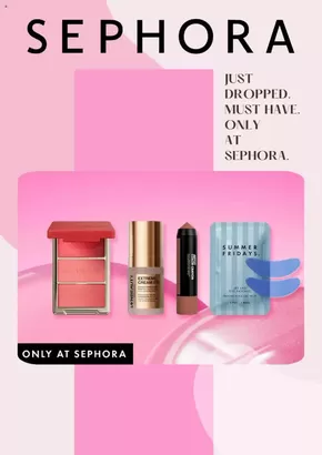 Sephora catalogue in Ottawa | Amazing Discounts | 2025-06-26T00:00:00.000Z - 2025-07-11T00:00:00.000Z