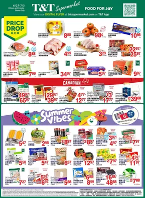 T&T Supermarket catalogue in Laval | Top deals and discounts | 2025-06-27T00:00:00.000Z - 2025-07-03T00:00:00.000Z
