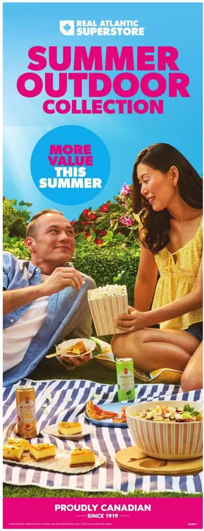 Atlantic Superstore catalogue in Halifax | Summer Outdoor Collection | 2025-06-27T00:00:00.000Z - 2025-07-02T00:00:00.000Z