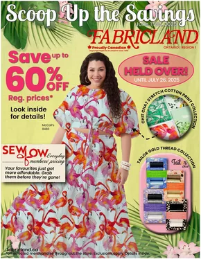 Fabricland catalogue in Windsor (Ontario) | Flyer | 2025-07-01T00:00:00.000Z - 2025-07-26T00:00:00.000Z